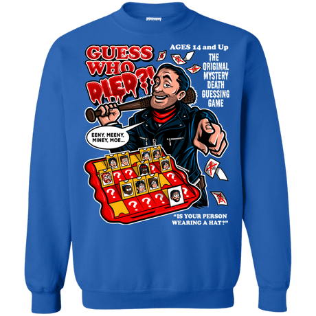 Sweatshirts Royal / Small Guess who Died Crewneck Sweatshirt