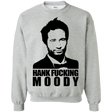 Sweatshirts Sport Grey / Small Hank fucking moody Crewneck Sweatshirt