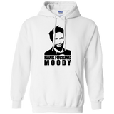 Sweatshirts White / Small Hank fucking moody Pullover Hoodie