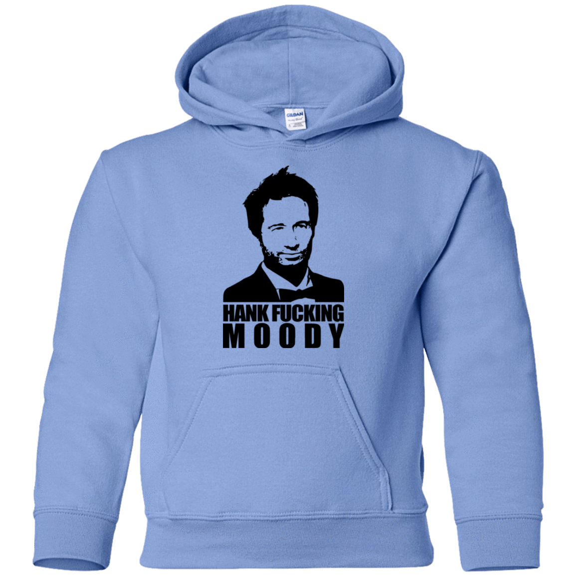 Sweatshirts Carolina Blue / YS Hank fucking moody Youth Hoodie