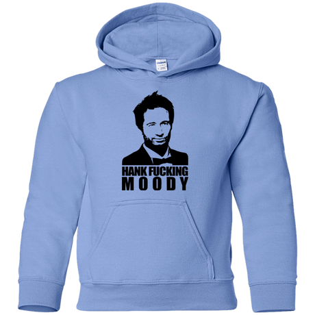 Sweatshirts Carolina Blue / YS Hank fucking moody Youth Hoodie