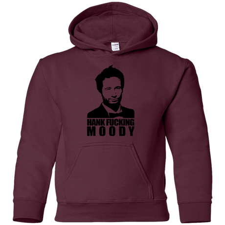 Sweatshirts Maroon / YS Hank fucking moody Youth Hoodie