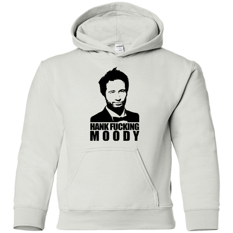 Sweatshirts White / YS Hank fucking moody Youth Hoodie