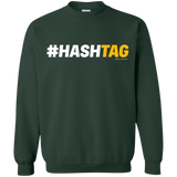 Sweatshirts Forest Green / Small Hashtag Crewneck Sweatshirt