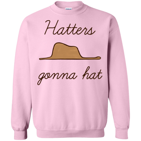 Sweatshirts Light Pink / Small Hatters Gonna Hat Crewneck Sweatshirt