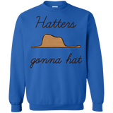 Sweatshirts Royal / Small Hatters Gonna Hat Crewneck Sweatshirt