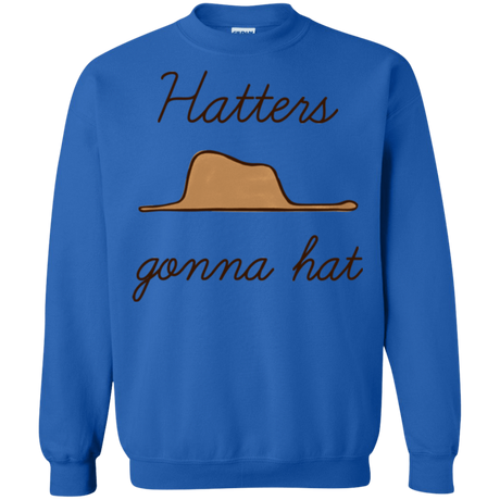 Sweatshirts Royal / Small Hatters Gonna Hat Crewneck Sweatshirt