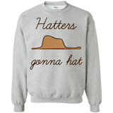 Sweatshirts Sport Grey / Small Hatters Gonna Hat Crewneck Sweatshirt