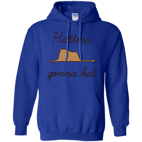 Sweatshirts Royal / Small Hatters Gonna Hat Pullover Hoodie