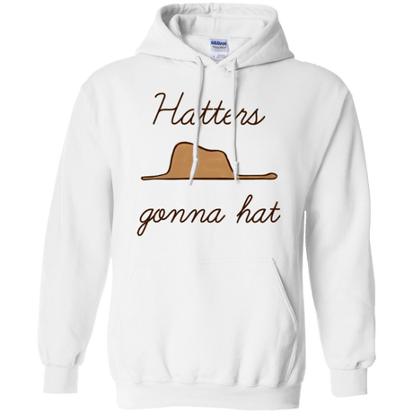 Sweatshirts White / Small Hatters Gonna Hat Pullover Hoodie