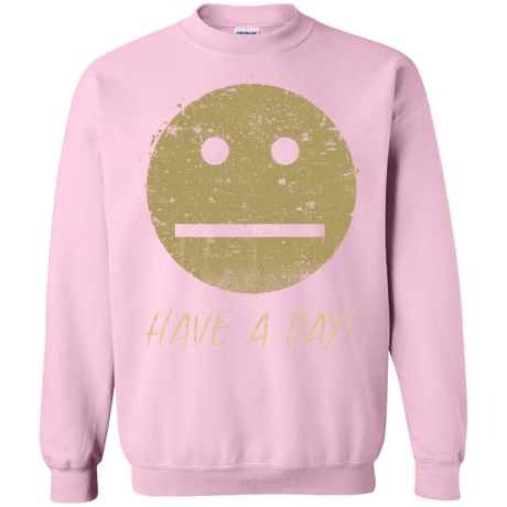 Sweatshirts Light Pink / Small Have A Day Crewneck Sweatshirt