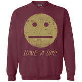 Sweatshirts Maroon / Small Have A Day Crewneck Sweatshirt
