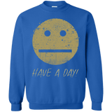 Sweatshirts Royal / Small Have A Day Crewneck Sweatshirt