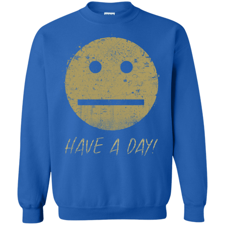 Sweatshirts Royal / Small Have A Day Crewneck Sweatshirt
