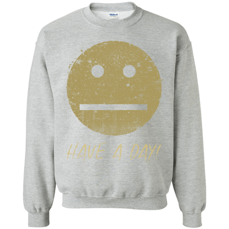 Sweatshirts Sport Grey / Small Have A Day Crewneck Sweatshirt