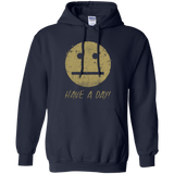 Sweatshirts Navy / Small Have A Day Pullover Hoodie