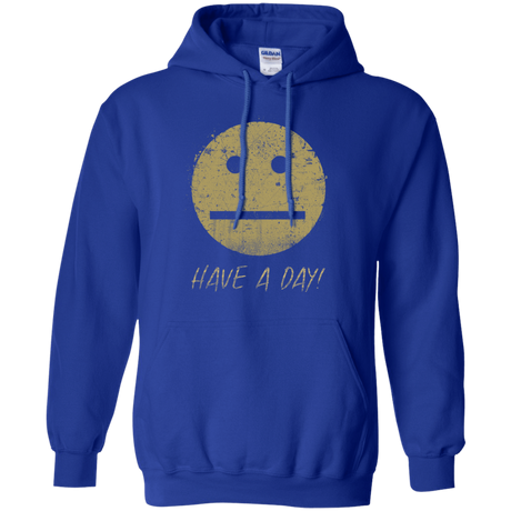 Sweatshirts Royal / Small Have A Day Pullover Hoodie