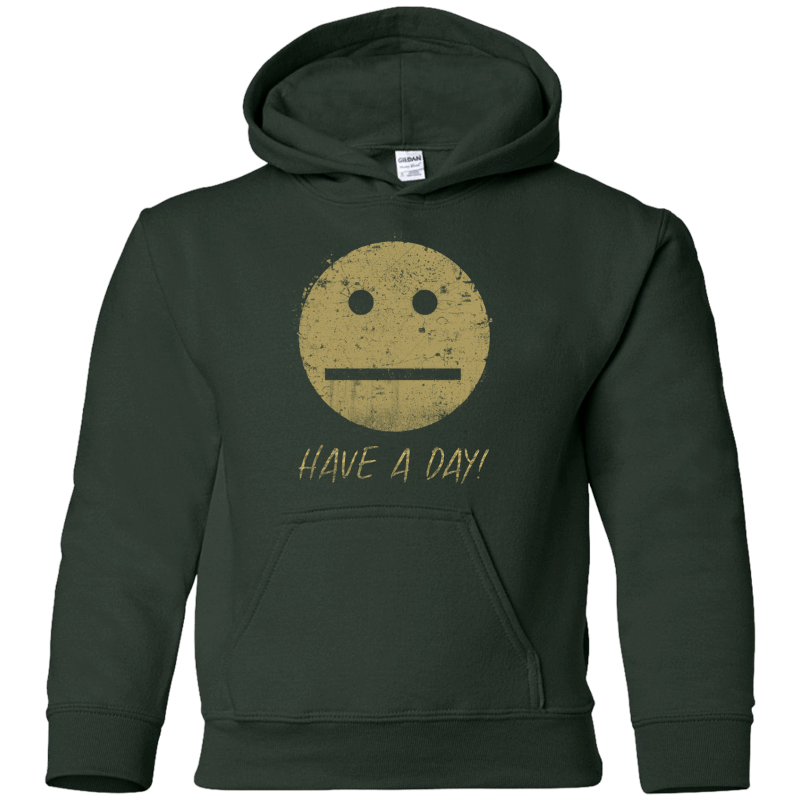Sweatshirts Forest Green / YS Have A Day Youth Hoodie