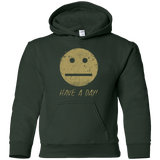 Sweatshirts Forest Green / YS Have A Day Youth Hoodie