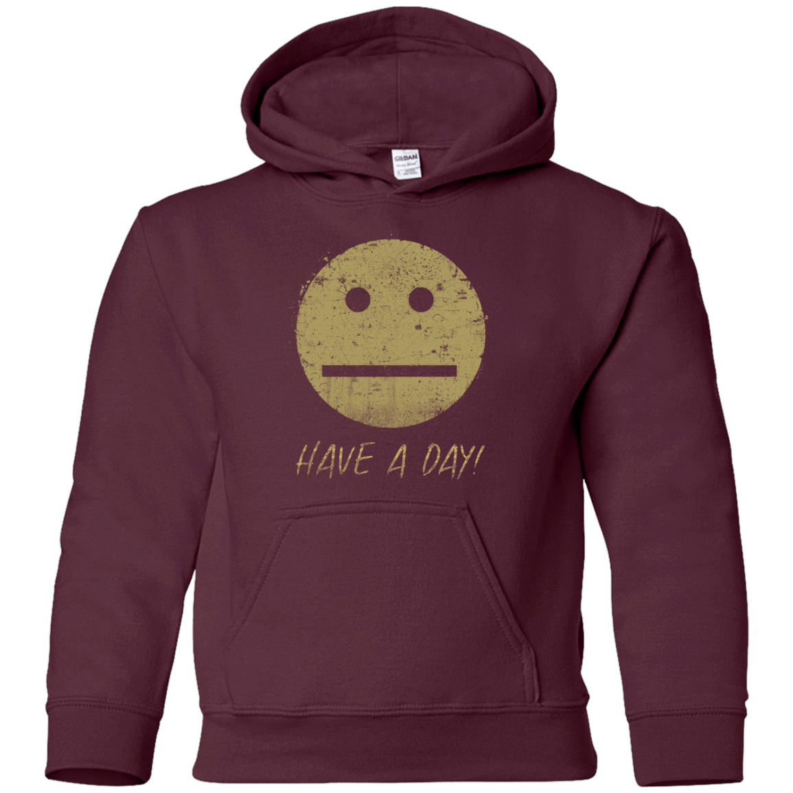Sweatshirts Maroon / YS Have A Day Youth Hoodie
