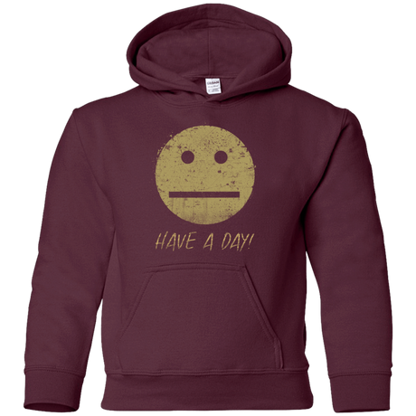 Sweatshirts Maroon / YS Have A Day Youth Hoodie