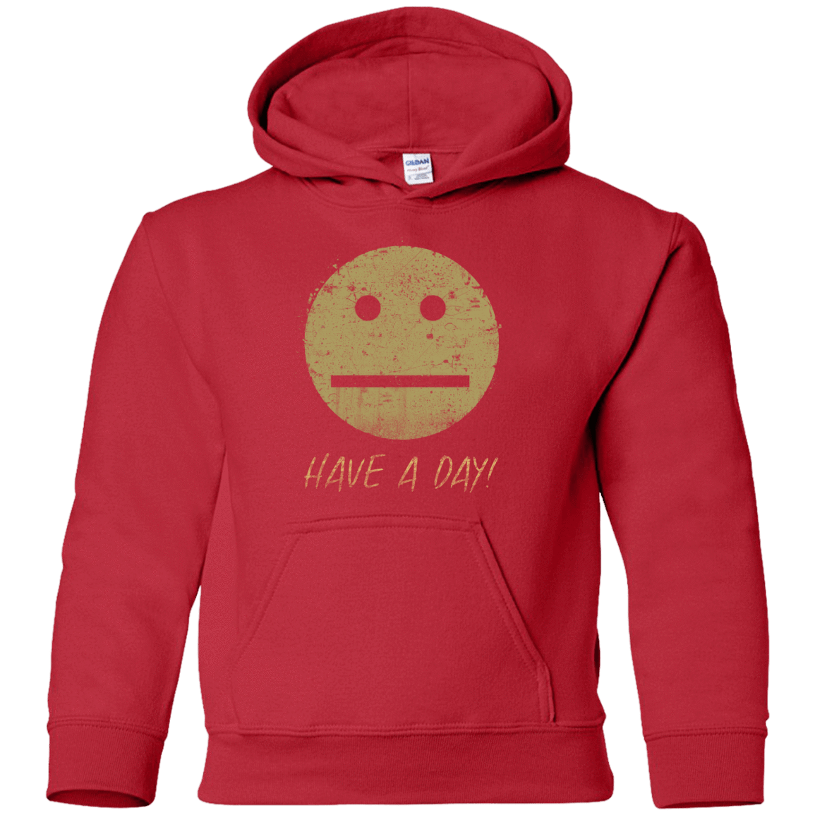Sweatshirts Red / YS Have A Day Youth Hoodie