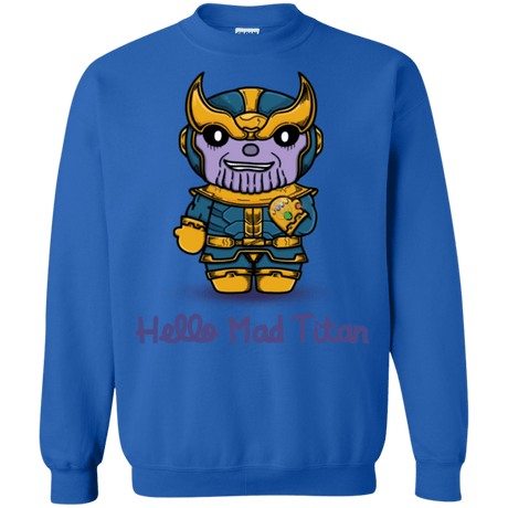 Sweatshirts Royal / S Hello Mad Titan Crewneck Sweatshirt