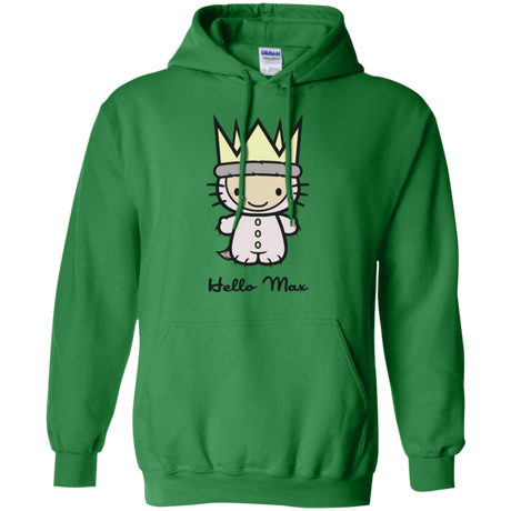 Sweatshirts Irish Green / Small Hello Max Pullover Hoodie