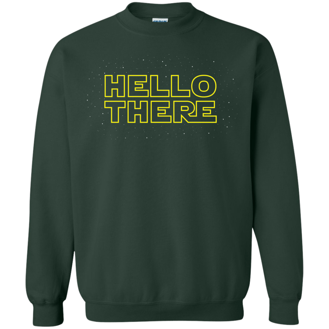 Sweatshirts Forest Green / S Hello There Crewneck Sweatshirt
