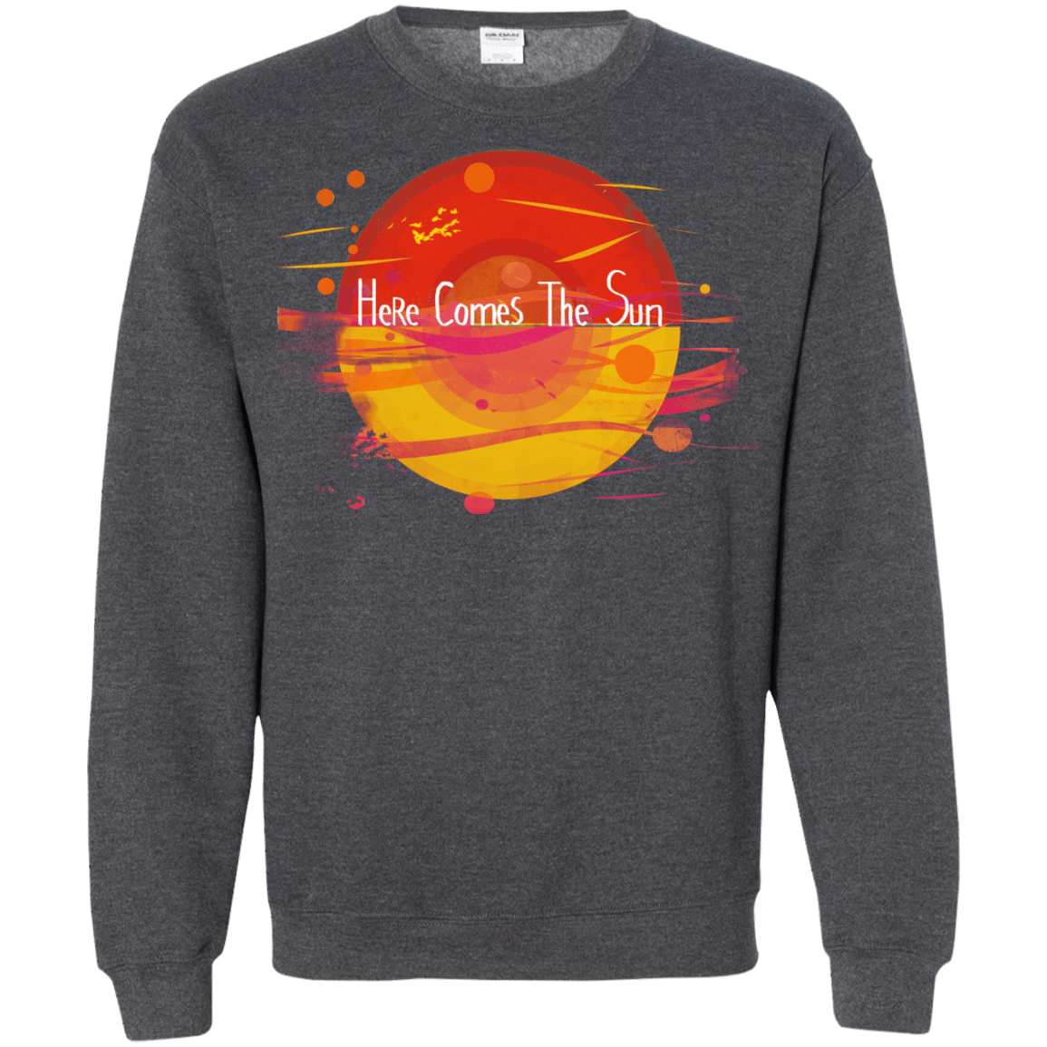 Sweatshirts Dark Heather / S Here Comes The Sun (1) Crewneck Sweatshirt
