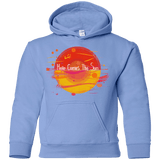 Sweatshirts Carolina Blue / YS Here Comes The Sun (1) Youth Hoodie