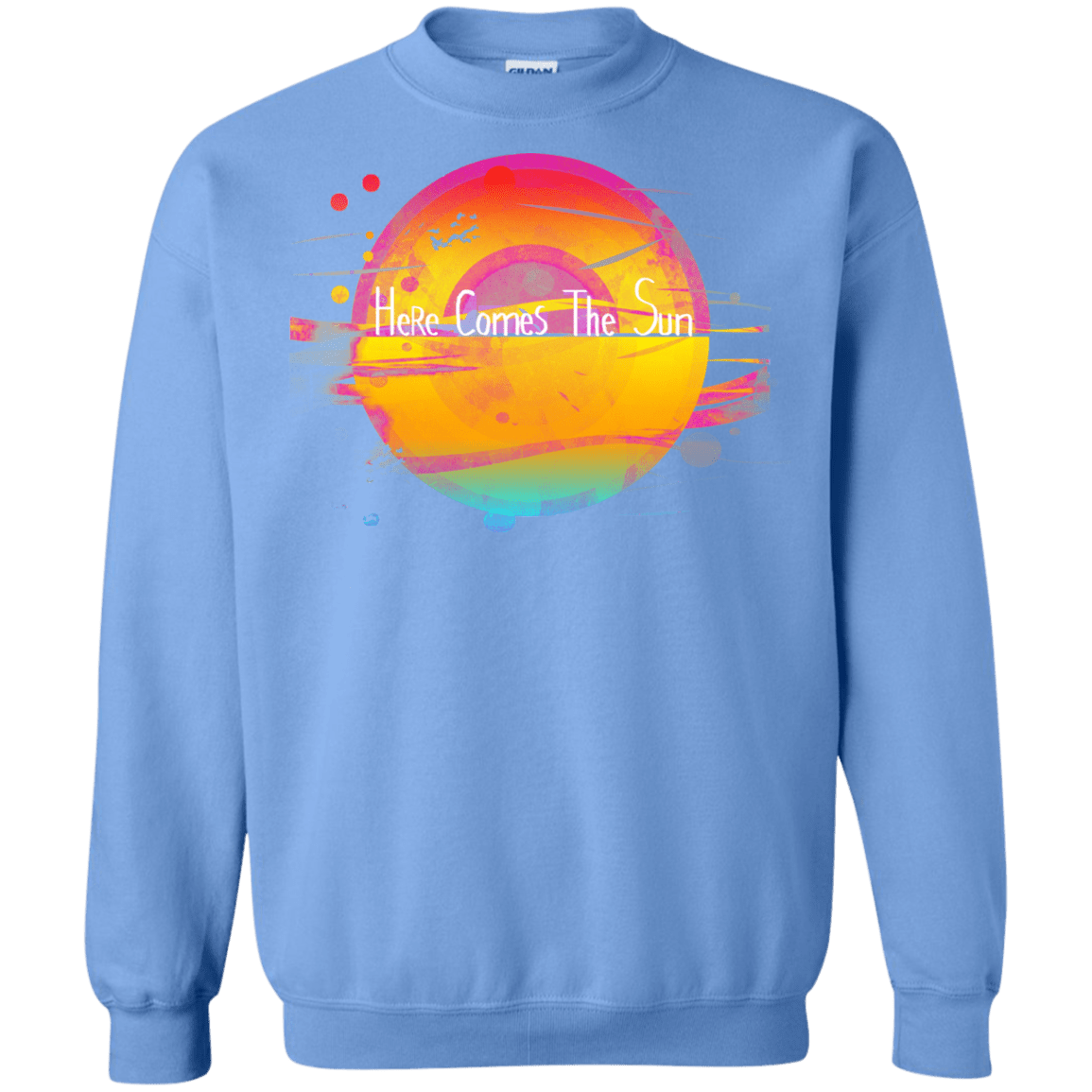 Sweatshirts Carolina Blue / S Here Comes The Sun (2) Crewneck Sweatshirt