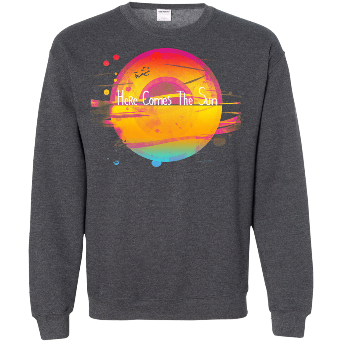 Sweatshirts Dark Heather / S Here Comes The Sun (2) Crewneck Sweatshirt