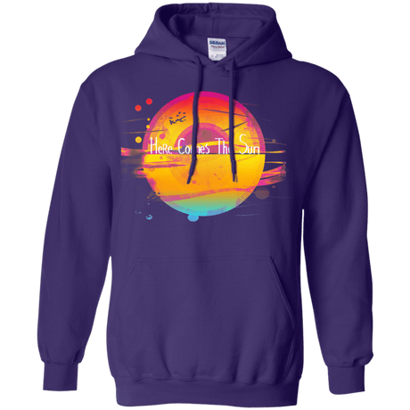 Sweatshirts Purple / S Here Comes The Sun (2) Pullover Hoodie