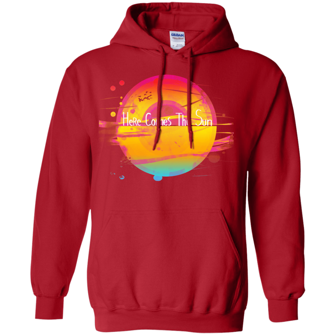 Sweatshirts Red / S Here Comes The Sun (2) Pullover Hoodie