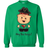 Sweatshirts Irish Green / Small Hey You Guys Crewneck Sweatshirt