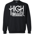 Sweatshirts Black / Small High Roller Crewneck Sweatshirt