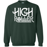 Sweatshirts Forest Green / Small High Roller Crewneck Sweatshirt