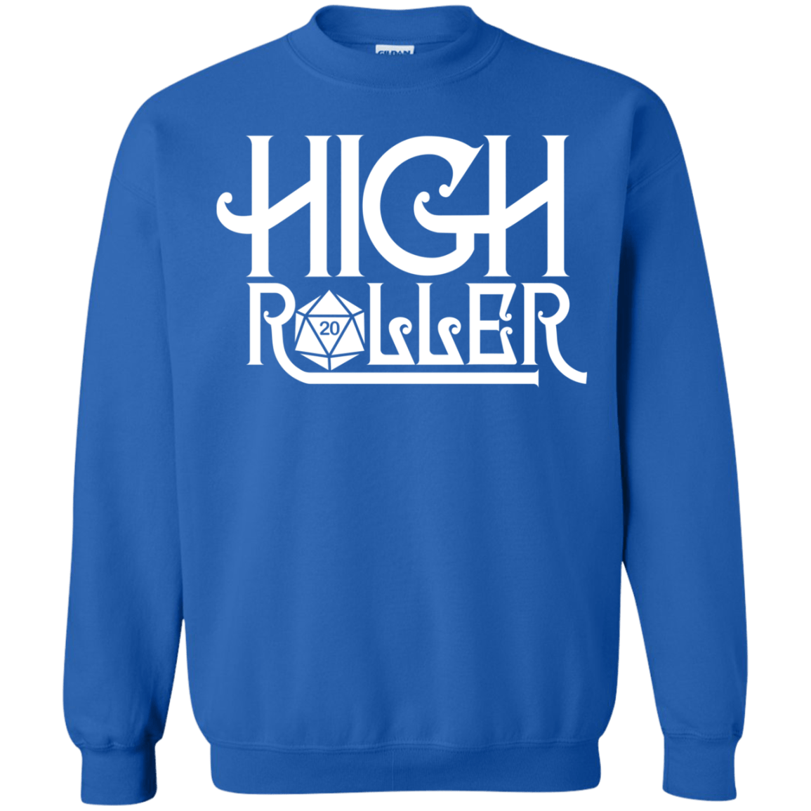Sweatshirts Royal / Small High Roller Crewneck Sweatshirt