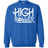 Sweatshirts Royal / Small High Roller Crewneck Sweatshirt
