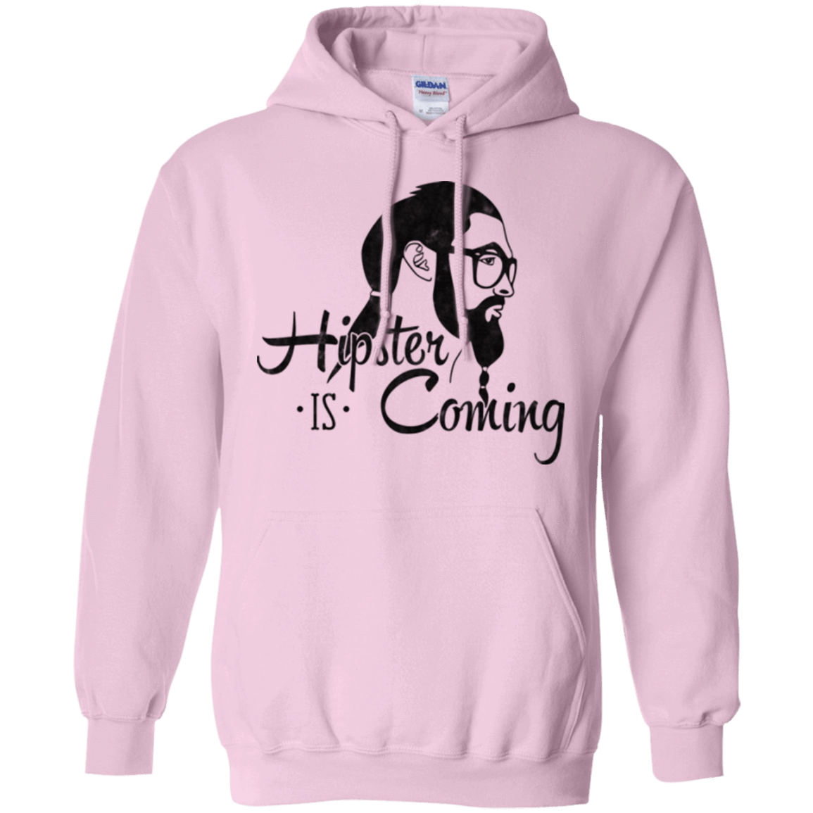 Sweatshirts Light Pink / Small Hipster is Coming Pullover Hoodie