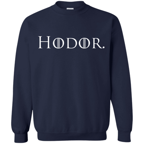 Sweatshirts Navy / S Hodor. Crewneck Sweatshirt