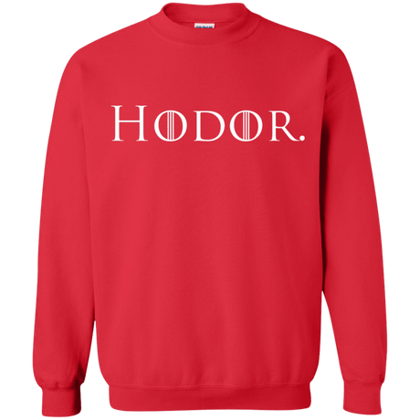 Sweatshirts Red / S Hodor. Crewneck Sweatshirt