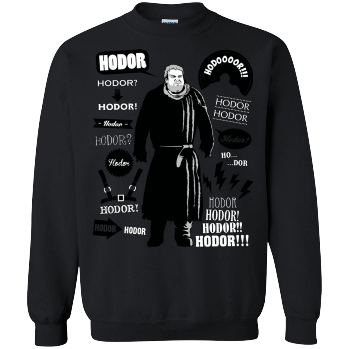 Sweatshirts Black / Small Hodor Famous Quotes Crewneck Sweatshirt