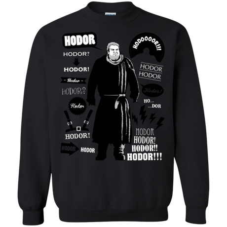 Sweatshirts Black / Small Hodor Famous Quotes Crewneck Sweatshirt