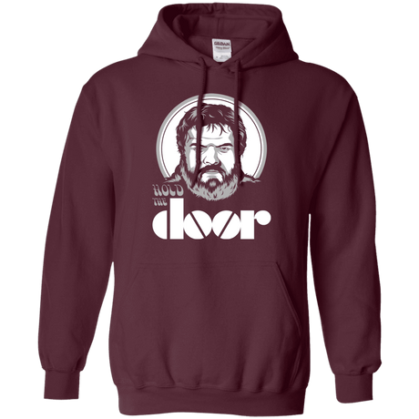 Sweatshirts Maroon / S Hold the Doors Pullover Hoodie