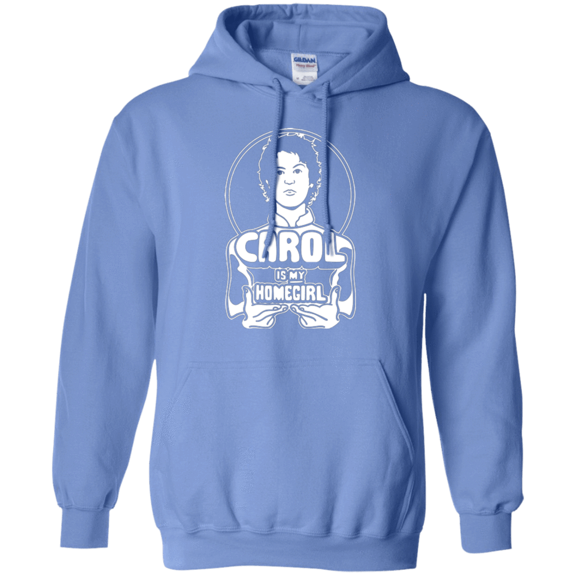 Sweatshirts Carolina Blue / Small Homegirl Carol Pullover Hoodie