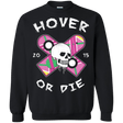 Sweatshirts Black / Small Hover Or Die Crewneck Sweatshirt