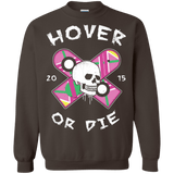 Sweatshirts Dark Chocolate / Small Hover Or Die Crewneck Sweatshirt