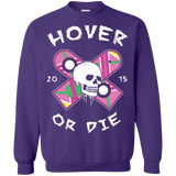 Sweatshirts Purple / Small Hover Or Die Crewneck Sweatshirt